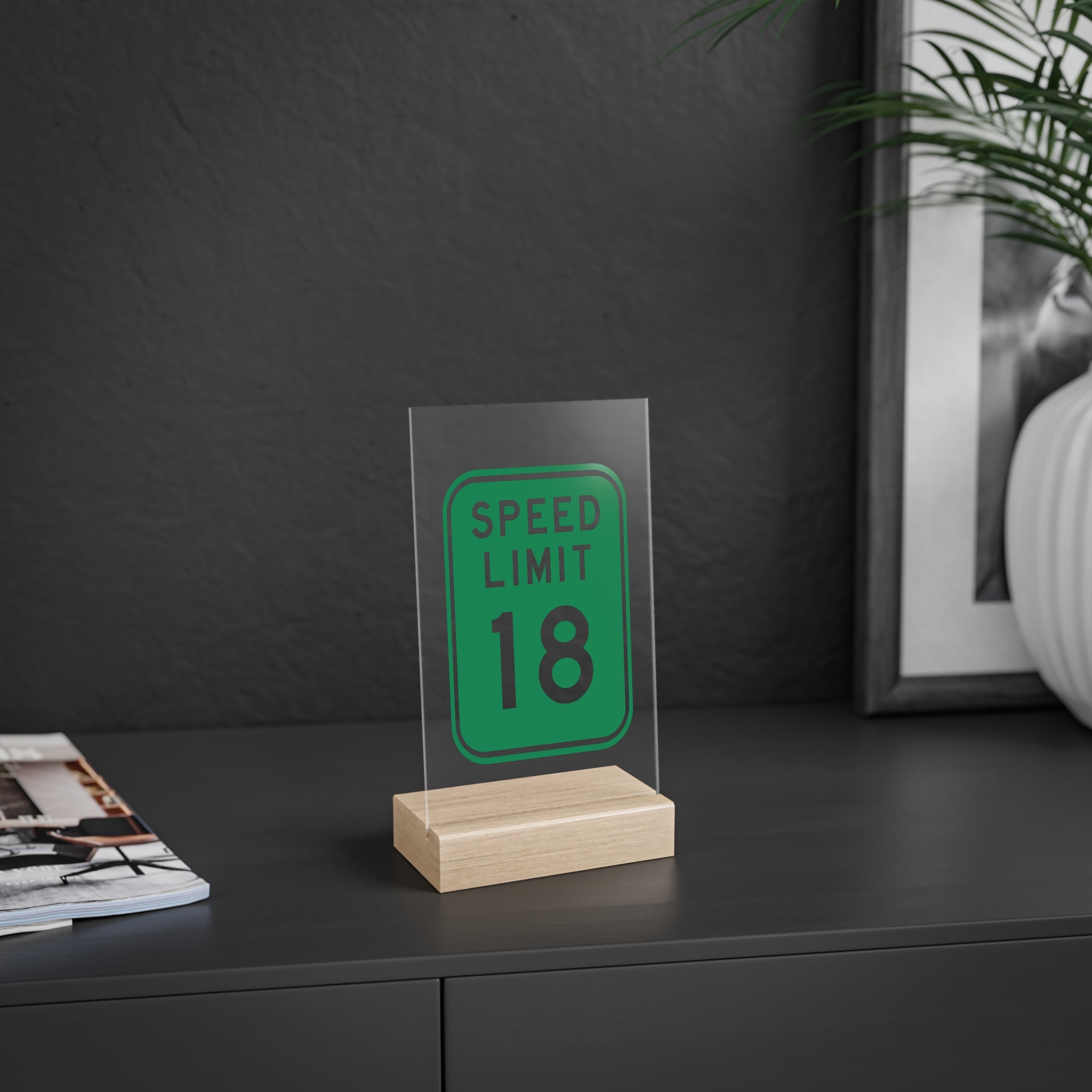 The 18 Desk Sign